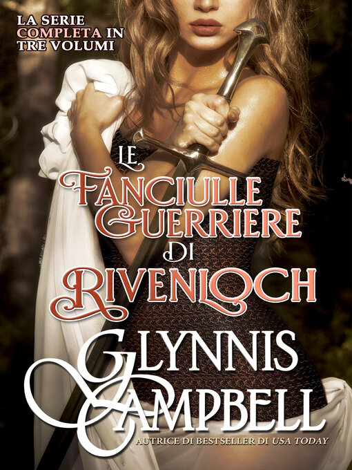 Title details for Le Fanciulle Guerriere di Rivenloch by Glynnis Campbell - Wait list